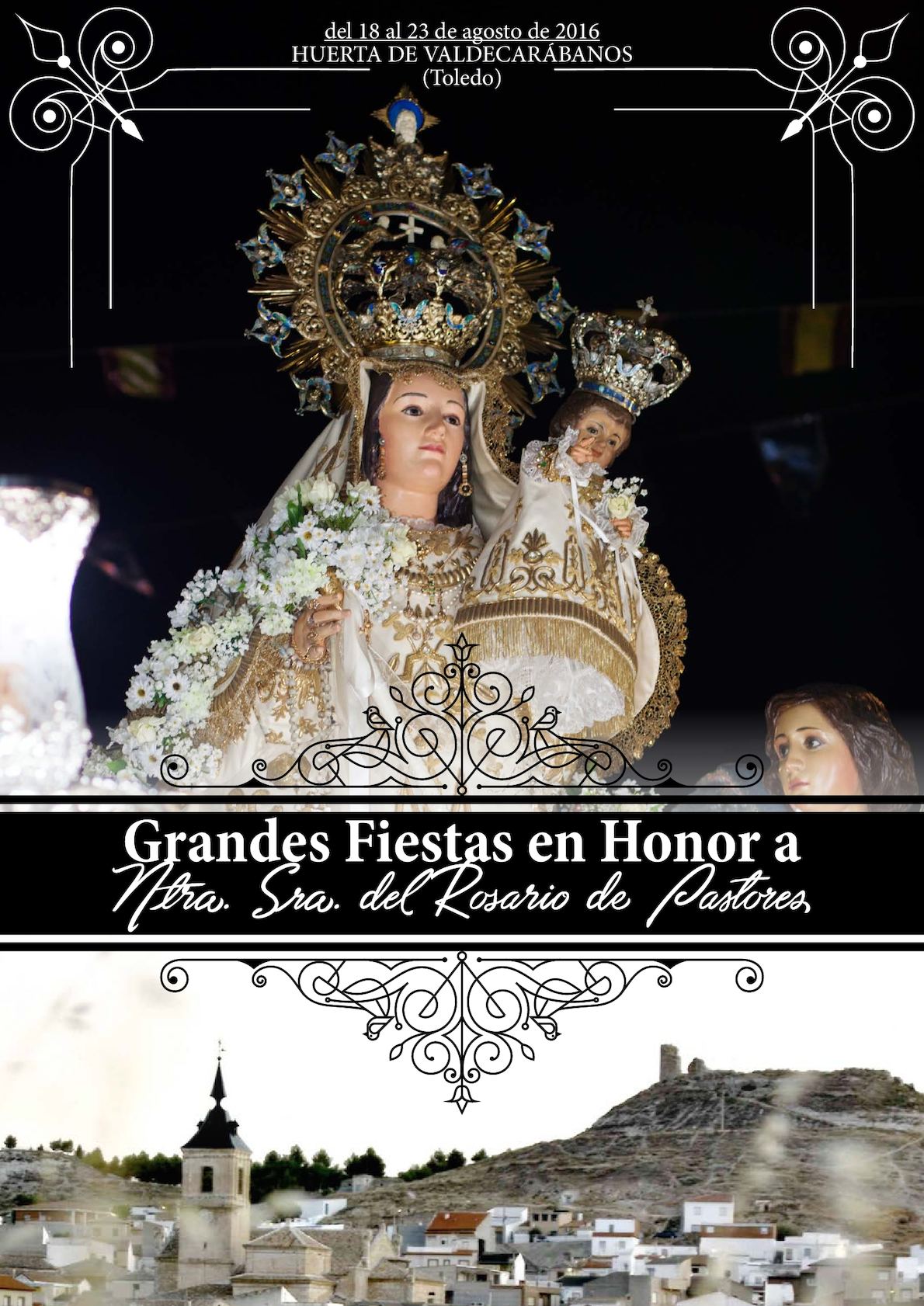 Fiestas patronales en honor a Nuestra Señora del Rosario de los Pastores 2016 Huerta de Valdecarábanos